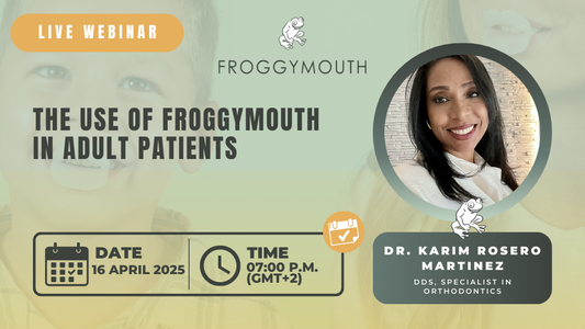 The use of Froggymouth in adult patients